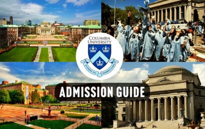 Admission Guide to Columbia University: A Step-by-Step Journey for Aspiring Students