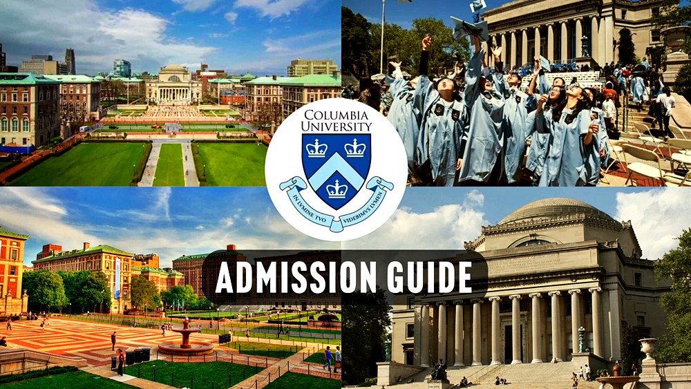 Admission Guide to Columbia University: A Step-by-Step Journey for Aspiring Students