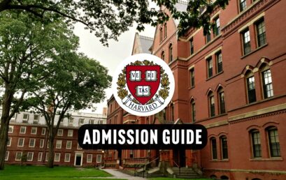 Admission Guide to Harvard University: A Step-by-Step Journey for Aspiring Students