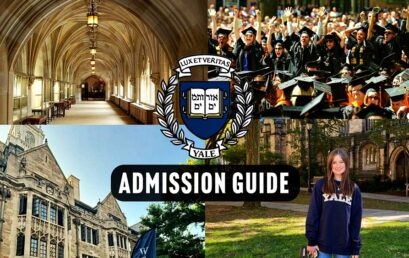 Admission Guide to Yale University: A Step-by-Step Path to Success