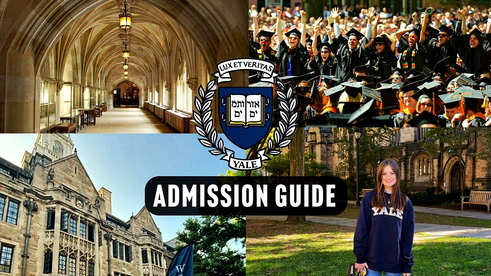 Admission Guide to Yale University: A Step-by-Step Path to Success